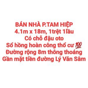 BÁN NHÀ TAM HIỆP, 1TRỆT 1LẦU SỔ HỒNG THỔ CƯ, ĐƯỜNG NHỰA RỘNG 8m THÔNG THOÁNG