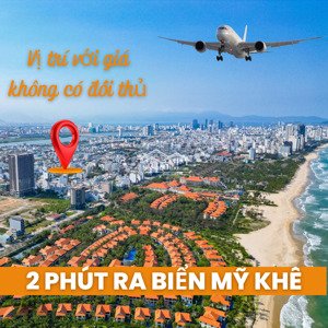 rẻ hơn cặp đất an thượng đến 15 tỷ 2 phút đến biển mỹ khê đường 5m5 không phải kiệt