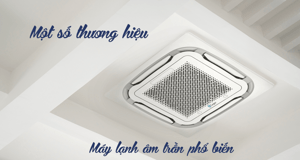 Đại lý cung cấp và thi công Điều hòa âm trần phân bố không khí lạnh đều cho không gian rộng