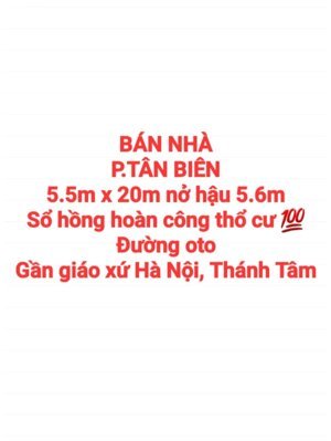 BÁN RẺ NHÀ TÂN BIÊN, SỔ HỒNG RIÊNG THỔ CƯ, ĐƯỜNG OTO GẦN GIÁO XỨ HÀ NỘI, THÁNH TÂM