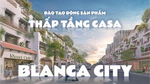shophouse tại blanca city, đường 3/2, phường 10, vũng tàu, dk 22 tỷ, 150m2 giá ưu đãi