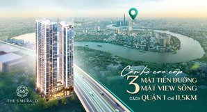 căn hộ emerald 68 giá tốt nhất, tt 10% kí hđmb, booking sớm ck 2% - ân hạn lãi gốc 3 năm