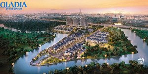 booking sớm nhà phố & biệt thự gladia tặng 200 triệu ++, chỉ cần 20% vốn chủ sở hữu