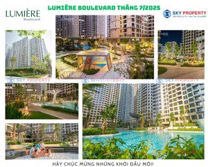 giỏ hàng 7 căn giá tốt nhất tại lumiere boulevard - chiết khấu 9.5%, 10% nhận nhà ở ngay