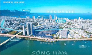 chi 1,5 tỷ dễ giàng sở hữu ngay capital square đà nẵng, căn hộ 5 sao, mặt sông hàn đà nẵng