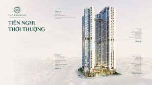 căn hộ the emerald 68 tt tp. hcm mới, thanh toán 0.5%/tháng siêu nhẹ