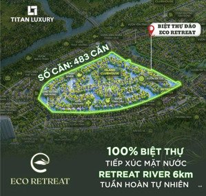 biệt thự đảo eco retreat - quỹ căn độc quyền