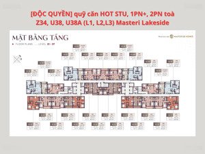 [hiếm] sẵn quỹ căn hot stu, 1pn+, 2pn toà z34, u38, u38a (l1, l2,l3) masteri lakeside tháng 7