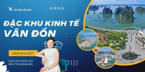 vị trí vàng tạo dòng tiền tại khu đô thị phương đông vân đồn!