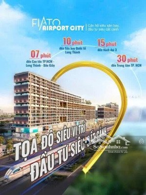 căn hộ fiato airport city cơ hội sinh lời vàng tại vị trí tâm điểm kết nối sân bay long thành