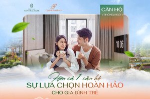hơn cả 1 căn hộ - sự lựa chọn hoàn hảo cho gia đình trẻ