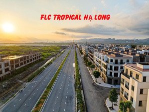 bán shophouse cạnh chung cư flc tropical hạ long , 90m2 xây 4 tầng hoàn thiện mặt ngoài.giá 3,2 tỷ