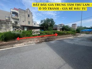 bán đất đấu giá trung tâm thư lâm 71m2 mt 6m ô tô tránh giá đầu tư tốt