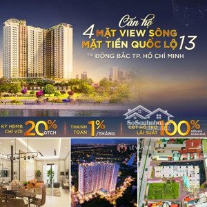 sở hữu ngay căn hộ 4 mặt view sông, tt 0.75% tháng,đơn giá chỉ 36,8 tr/m2, mua f0 cdt,bộ 