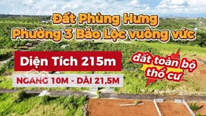 bán gấp đất đẹp phùng hưng full thổ cư vuông vức ngay trung tâm phường 3 bảo lộc