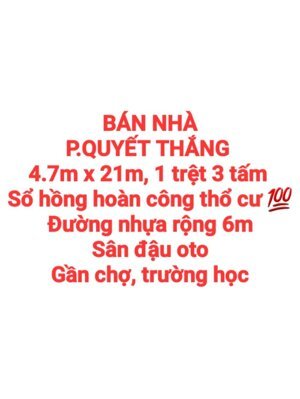 BÁN NHÀ QUYẾT THẮNG, 1TRỆT 3TẤM, SỔ HỒNG THỔ CƯ HOÀN CÔNG, ĐƯỜNG 5m, SÂN OTO