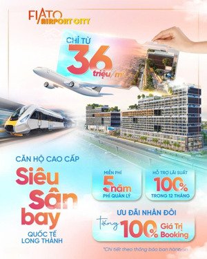 siêu phẩm căn hộ cao cấp fiato airport city chỉ từ 36 triệu/m đón đầu sân bay long thành