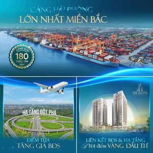 booking sớm nhận ngay voucher 30 triệu trực tiếp cđt dự án the zenith hải phòng, kiến an, hp