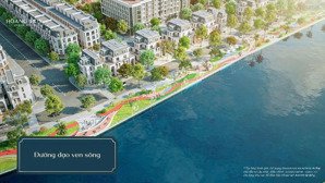 căn biệt thự vew sông hót nhất dự án, công viên cảnh quan rộng 8ha, đường chạy bộ, chỉ từ 6,x tỷ.