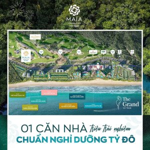 maia hồ tràm - giá chỉ từ 2,3 tỷ, thanh toán 5% ký hđmb, tặng 40 đêm nghỉ dưỡng hàng năm