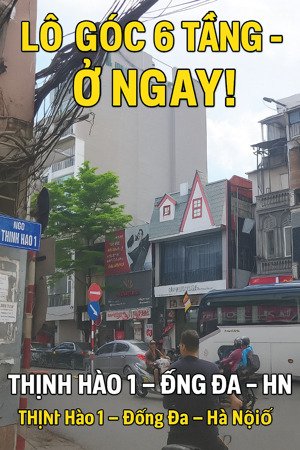 nhà 6 tầng, ngoc thịnh hào 1 - trung tâm đống đa-hn. vị trí đẹp, ở, cho thuê giá đầu tư.
