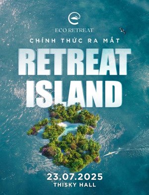 giỏ hàng độc quyền biệt thự đảo - eco retreat. điểm sáng của bđs bền vững miền nam