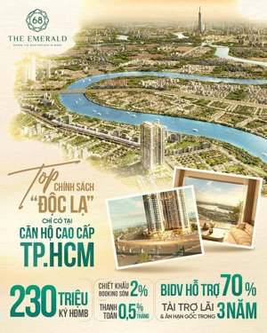 the emerald 68 3 mặt view sông, bidv hỗ trợ ân hạn gốc lãi 3 năm