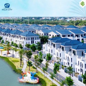 bán lỗ np 5x25 giá chỉ 8,5 tỷ, đường chính vào dự án palm city, gần clubhouse, nhận nhà ở ngay