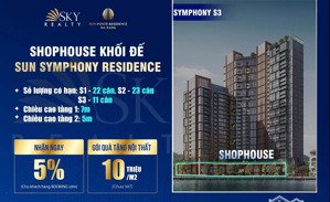 sở hữu ngay shophouse sun symphony mặt tiền trần hưng đạo, đón trọn dòng người du lịch
