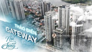 bán nhanh căn hộ 1pn gateway thảo điền hđt đến 03/2026 chỉ 6,8 tỷ lh 