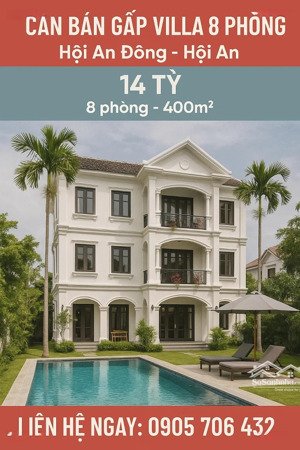 chủ cần bán gấp villa 8 phòng hội an đông hội an 400m chỉ 14 tỷ -