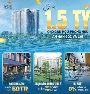 fresia riverside - mt bùi hữu nghĩa, giá 1,5 tỷ căn hộ 2pn + 1wc. booking ngay có hoàn lại