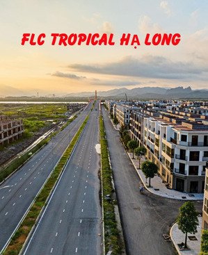 căn nhà liền kề flc tropical giá tốt