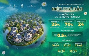 booking định danh biệt thự đảo eco - retreat island giá gốc từ nhà sáng lập. liên hệ 