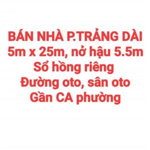 BÁN RẺ NHÀ ĐẤT TRẢNG DÀI, SỔ HỒNG RIÊNG, ĐƯỜNG RỘNG 4m SÂN ĐẬU OTO GẦN CA PHƯỜNG