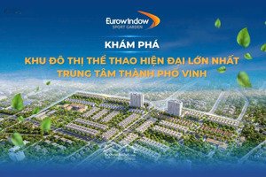 eurowindow sport garden an cư như ý - sinh lời bền vững