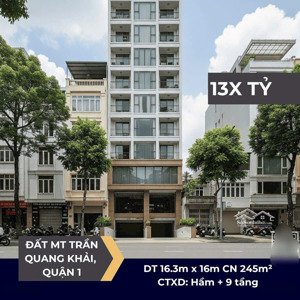 vỡ nợ bán mặt tiền trần quang khải gần hai bà trưng quận 1 (16x16m) ctxd 2h 8t ( 250m2)