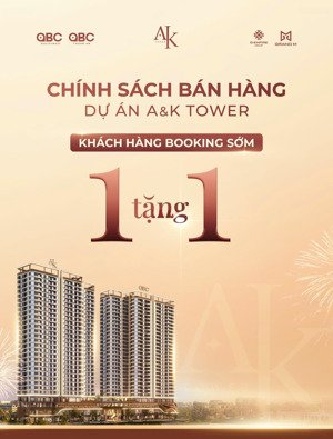 sống tại a&k tower trải nghiệm cuộc sống chuẩn thịnh vượng với giá cực rẻ