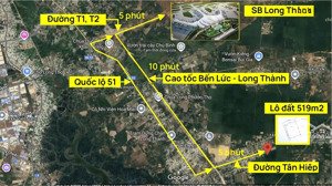 chính chủ bán lô đất đẹp tại tân hiệp, 2 mặt tiền sát sb long thành, 519m2, 6.6 tỷ