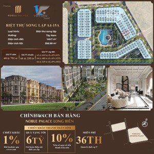 cập nhật quỹ hàng noble palace long biên tháng 8 quỹ ngoại giao vip nhất giá tốt nhất