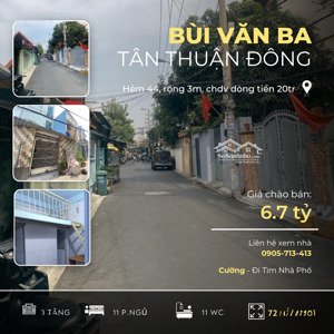bán nhà riêng tại bùi văn ba, 6,7 tỷ, 72m2, 11pn + 11wc + 3 tầng, giá ưu đãi