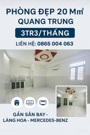phòng đẹp 20m2 - quang trung - 3tr3 gần sân bay