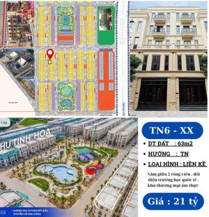 cần bán gấp - liền kề tinh hoa 63m2 - giá 21 tỷ , còn htls 9-2026