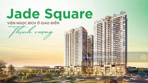 jade square - bán căn 76,4m2 - 2 ngủ 2wc - full nội thất - giá chỉ 9x tr/m2 - ck 13,5% - htls 80%