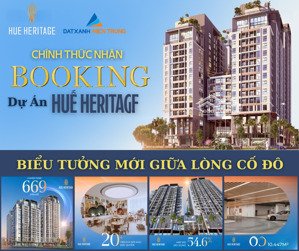 chính thức nhận booking dự án huế heritage - dự án trung tâm tp huế