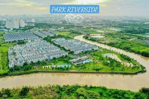giỏ hàng t8/2025 các căn chào bán tại park riverside. liên hệ tấn giàu