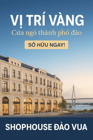 Bán Shophouse Đảo Vua: Kết hợp hoàn hảo giữa nghỉ dưỡng và kinh doanh