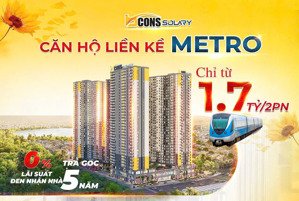căn hộ bcons solary cạnh ga metro giá chỉ từ 1,7 tỷ/căn tt trước 300 triệu, chiết khấu 6,1%