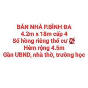 BÁN NHÀ ĐẤT BÌNH ĐA, SỔ HỒNG RIÊNG THỔ CƯ, HẺM RỘNG 4.5m GẦN NHÀ THỜ, TRƯỜNG HỌC