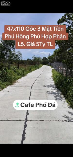 Đất Phủ Hồng 47x110 Góc 3 Mặt Tiền Đường Vuông Vức. Phù Hợp Phân Lô